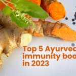 Top 5 ayurvedic immunity boosters