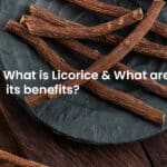 Licorice and its benefits